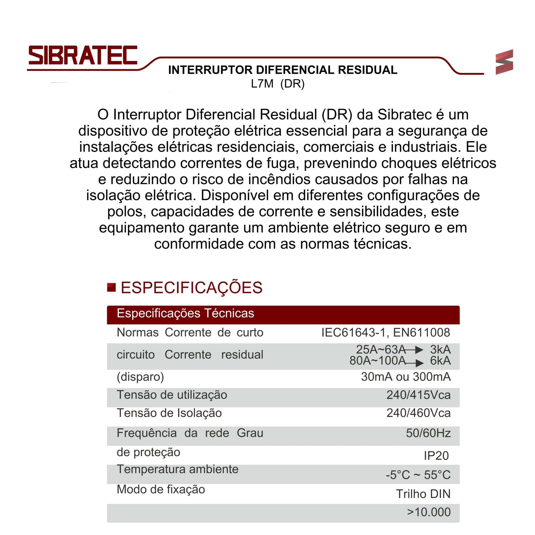 DR Interruptor Diferencial Residual 2P 25A 300mA - Sibratec